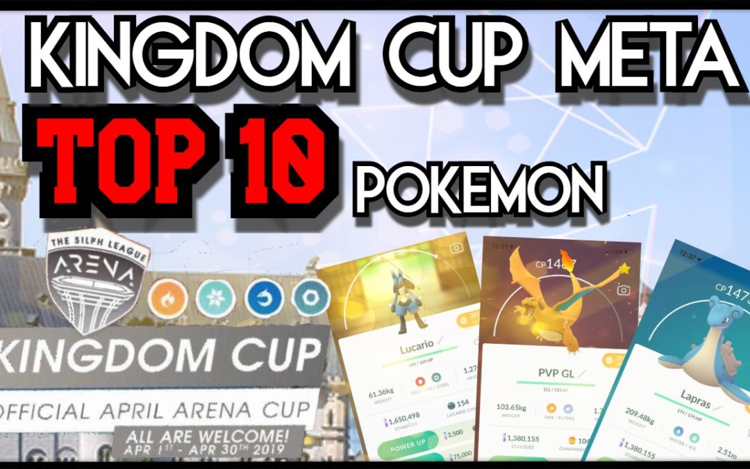 The Kingdom Cup META |Kingdom Cup| Pokemon Go PvP