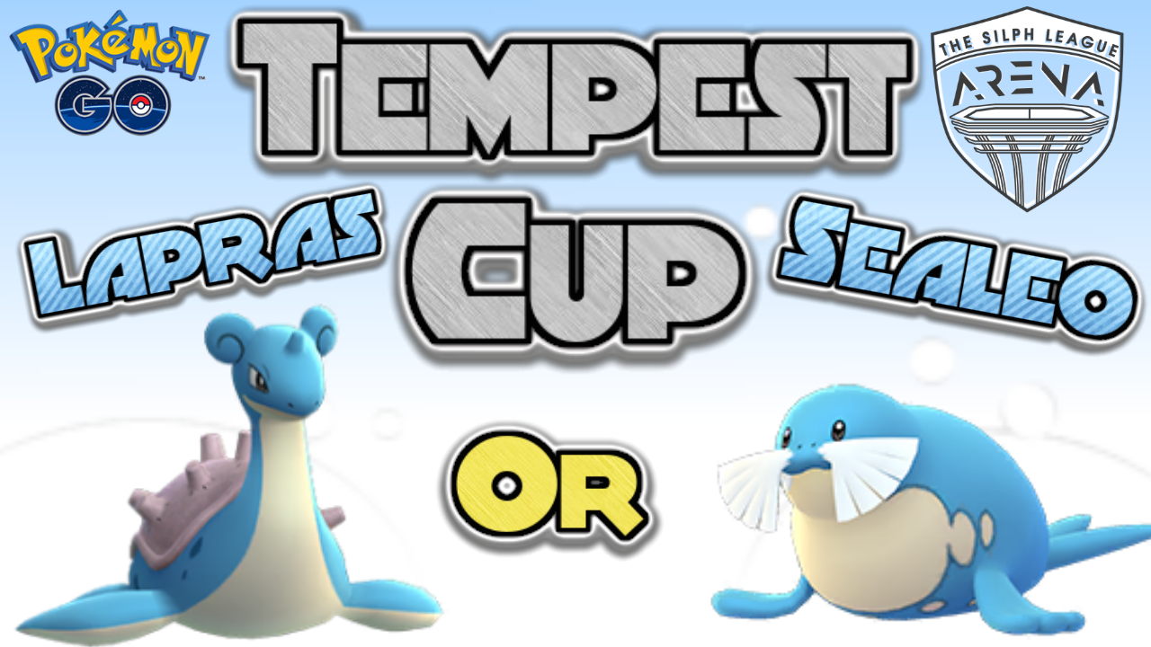 lapras-or-sealeo-tempest-cup-thumbnail