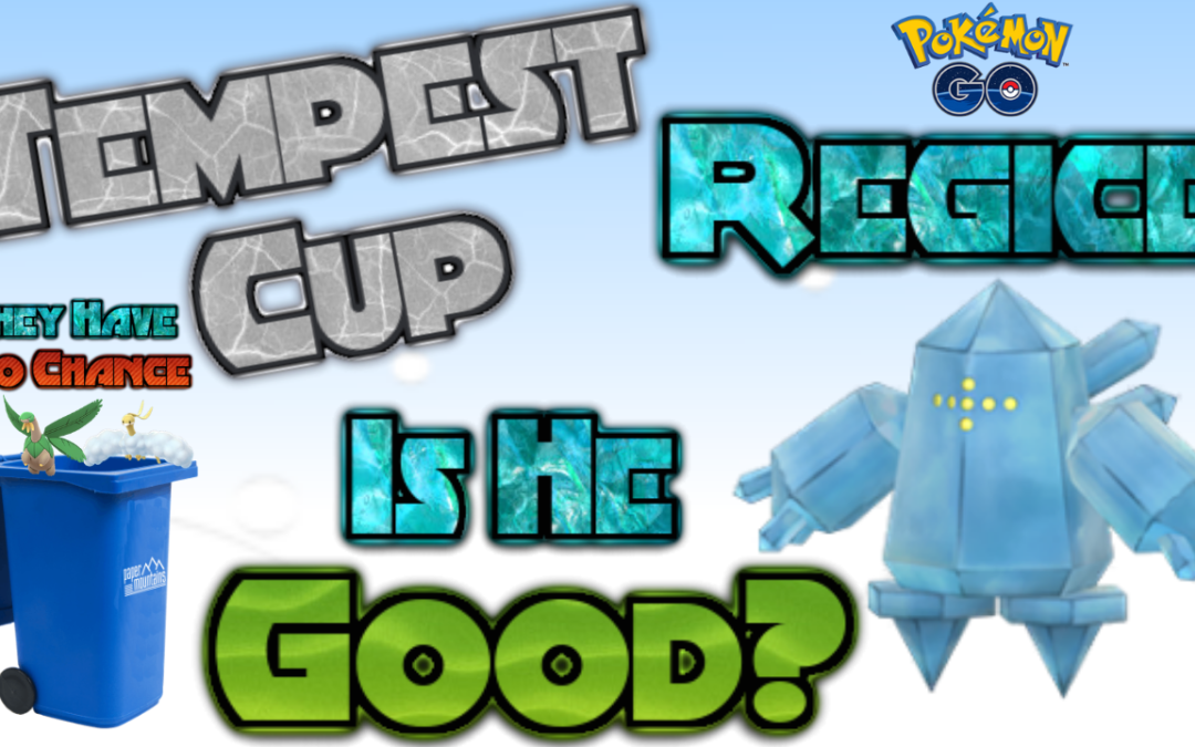 Tempest Cup Meta – Regice – Is He Good? Plus Big Announcement!