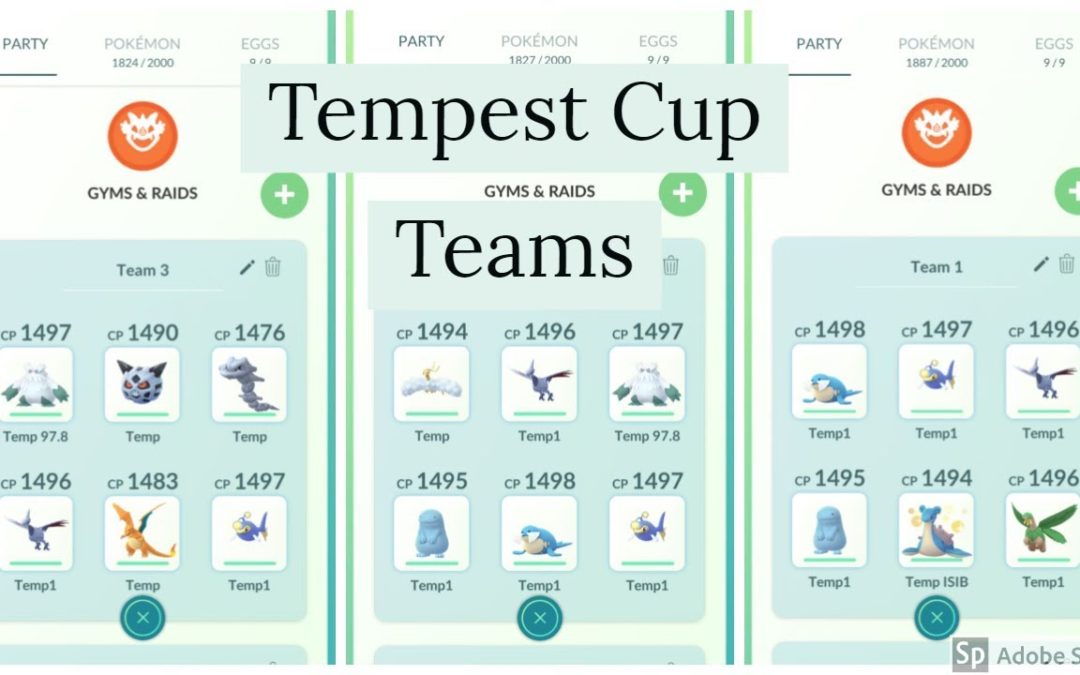 My Tempest Cup Teams Part 1