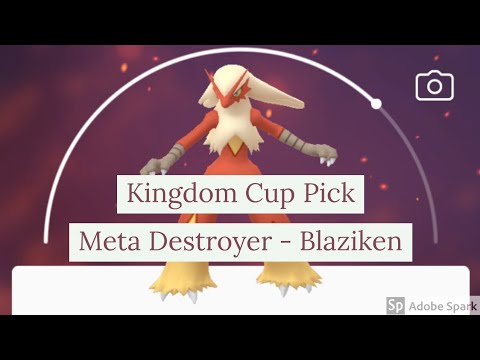 Kingdom Cup Pick – Blaziken