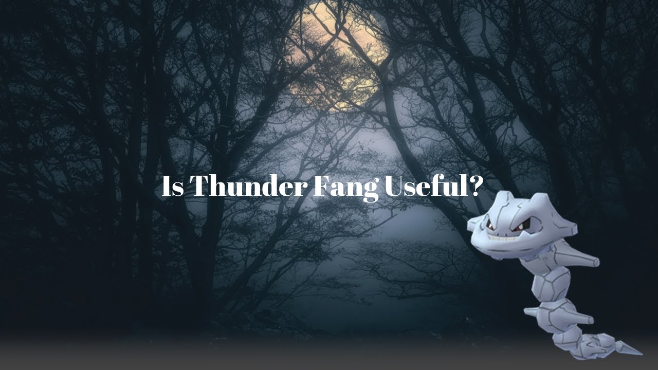Is Thunder Fang Steelix Good?