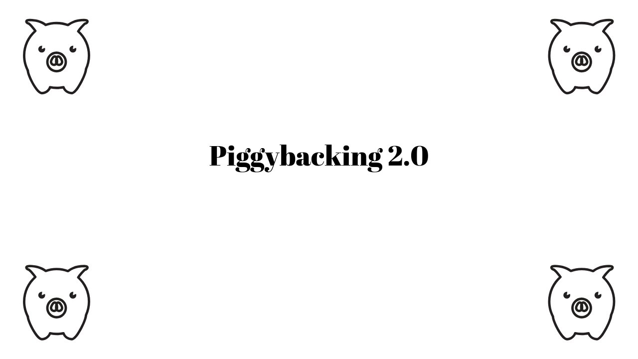 Advanced PvP Techniques: Piggybacking 2.0