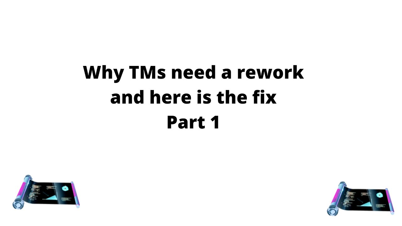 Why TMs need a rework and here is the fix | Part 1