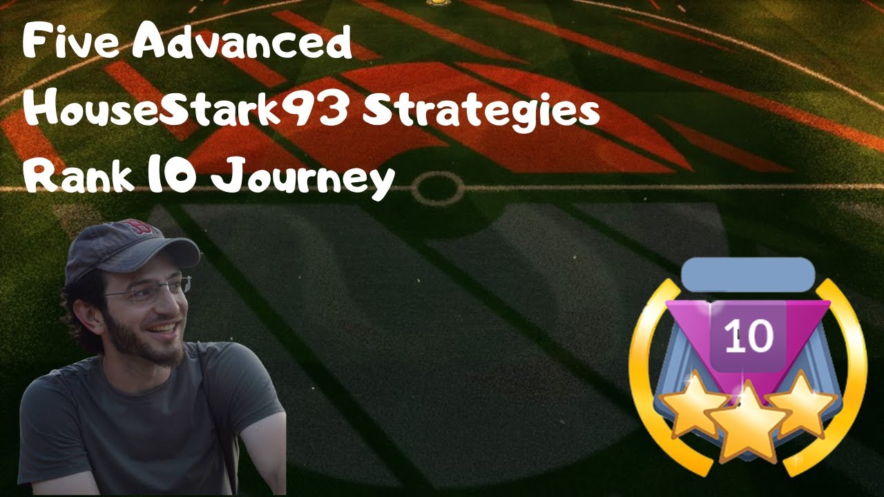 Five Advanced HouseStark93 Strategy | First Trainer to Rank 10 in Season 1