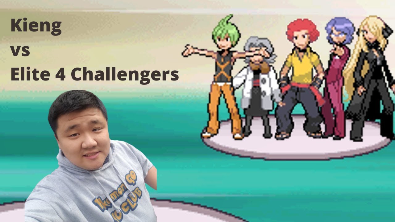 Kieng vs Elite 4 Challengers