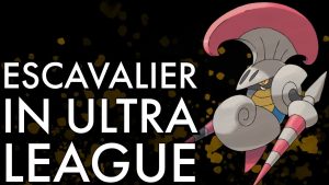 escavalier-in-open-ultra-go-battle-league