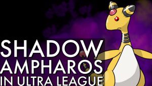 shadow-ampharos-ultra-premier-battles-go-battle-league