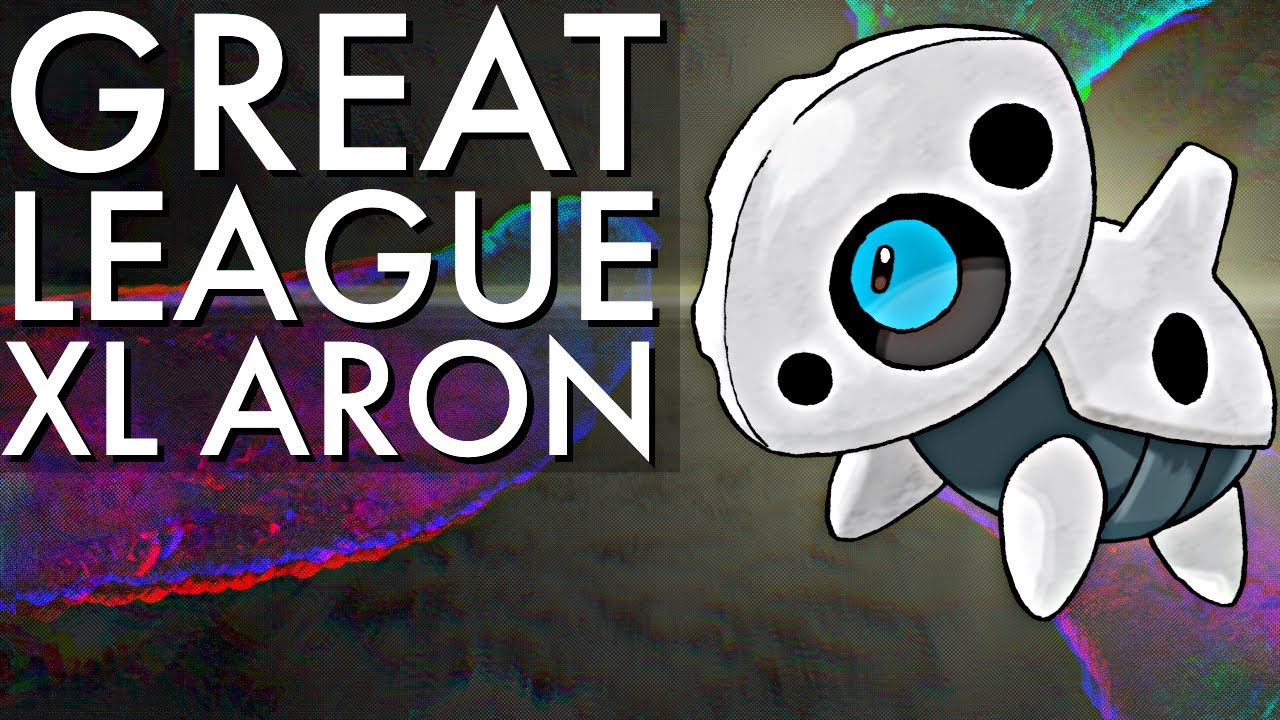 XL ARON GREAT LEAGUE BATTLES?