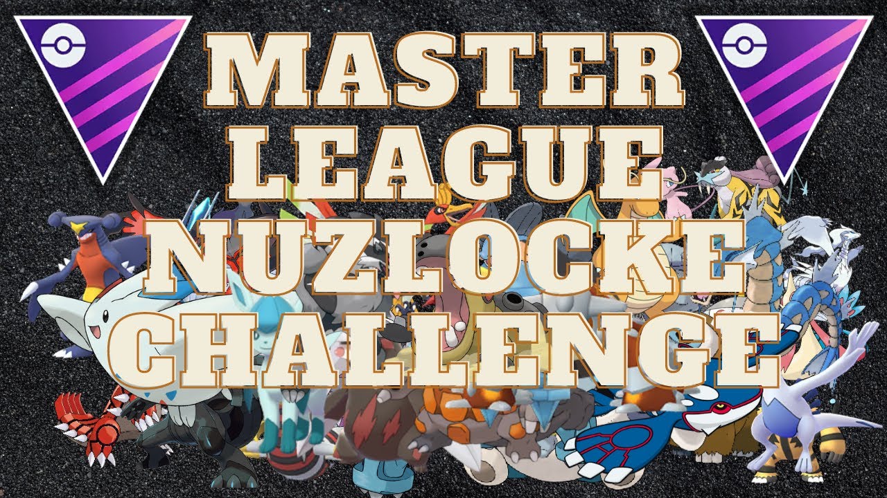 MASTER LEAGUE CLASSIC NUZLOCKE CHALLENGE | GO BATTLE LEAGUE