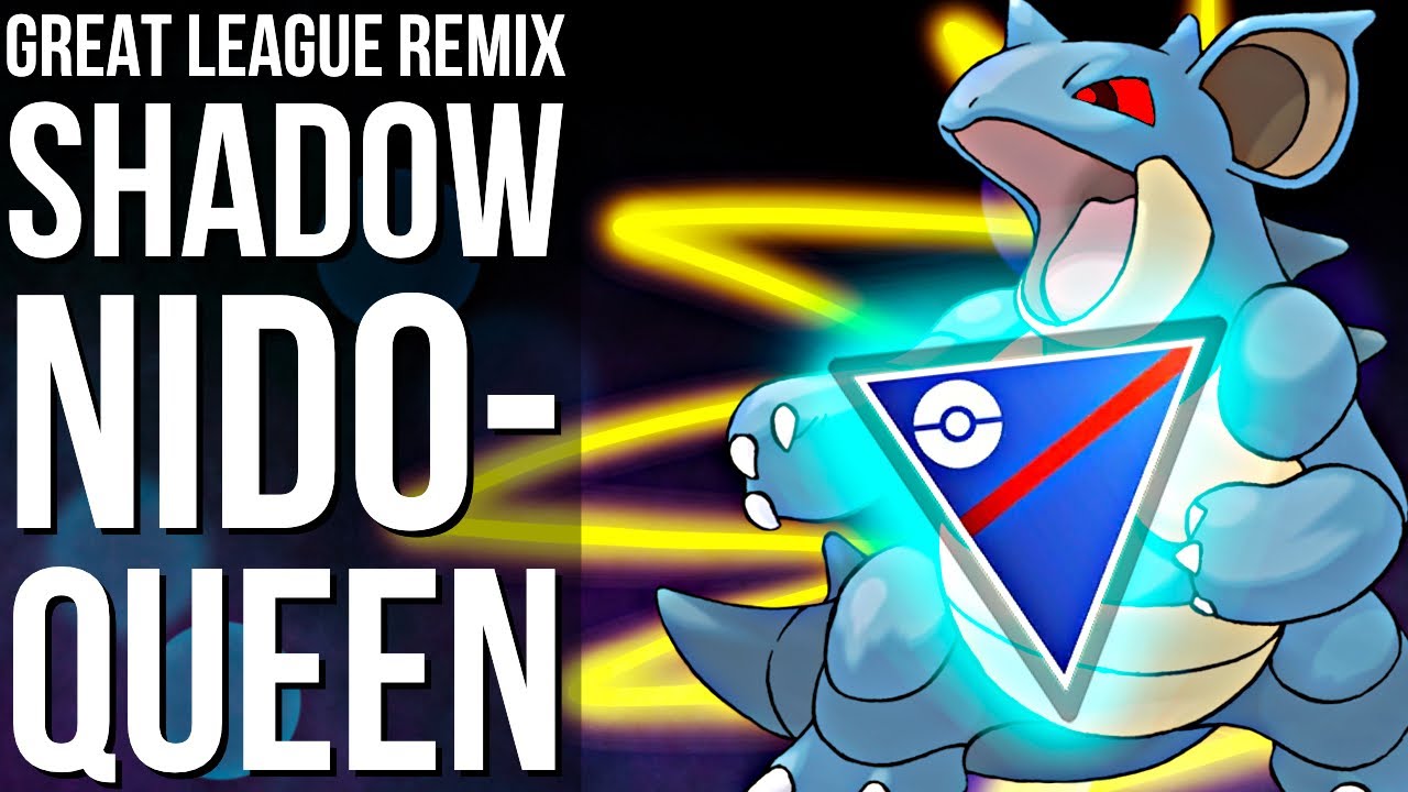 SHADOW QUEEN RULES GREAT LEAGUE REMIX | GO BATTLE LEAGUE