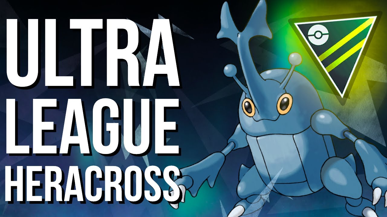 ULTRA LEAGUE HERACROSS | GO BATTLE LEAGUE