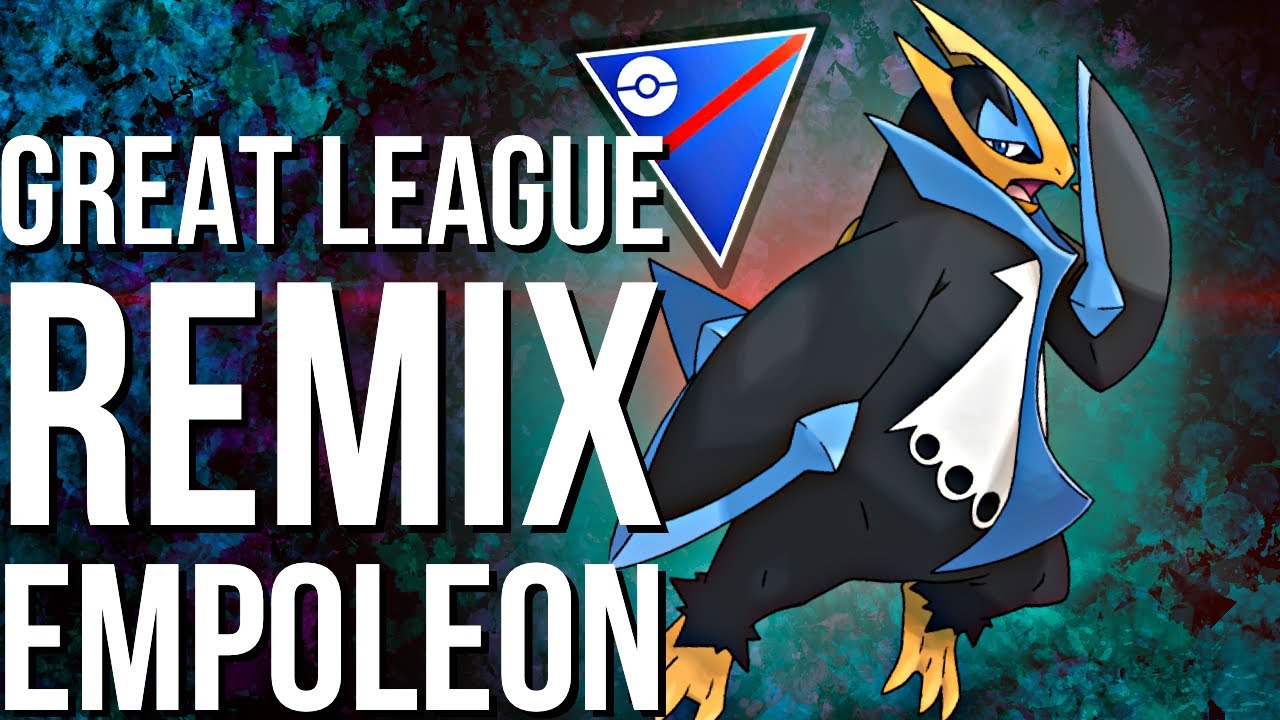 EMPOLEON GREAT LEAGUE REMIX BATTLES | GO BATTLE LEAGUE