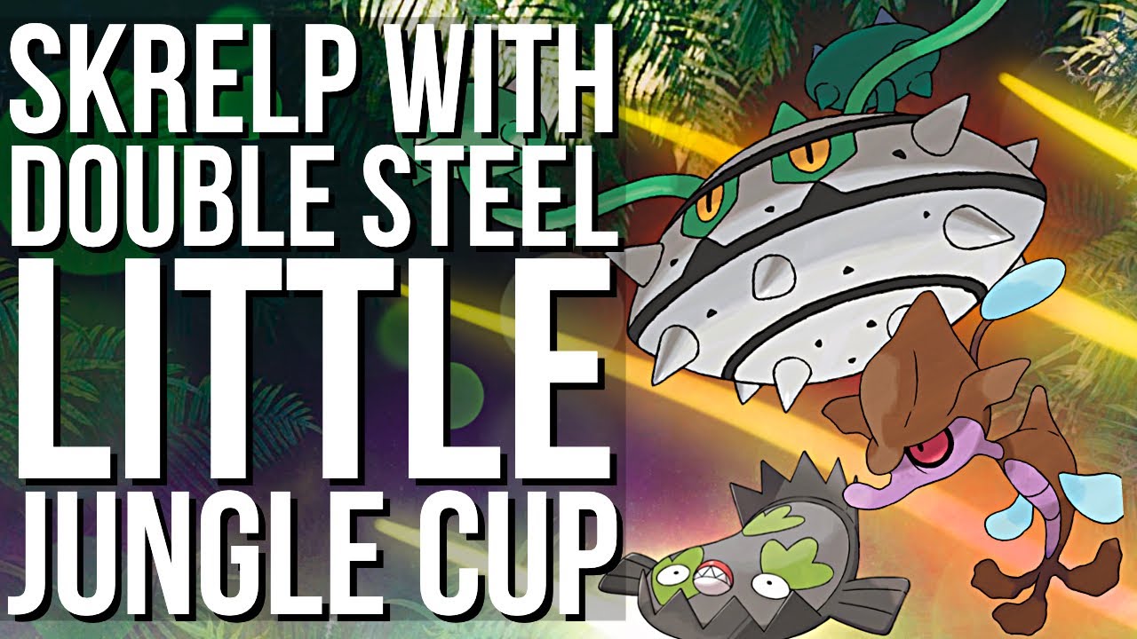 DOUBLE STEEL JUNGLE CUP TEAM | GO BATTLE LEAGUE