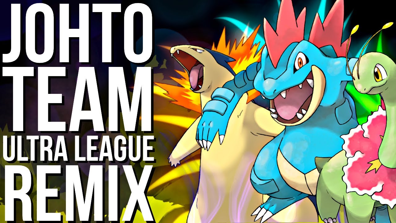 TRIPLE JOHTO STARTERS IN ULTRA REMIX | GO BATTLE LEAGUE