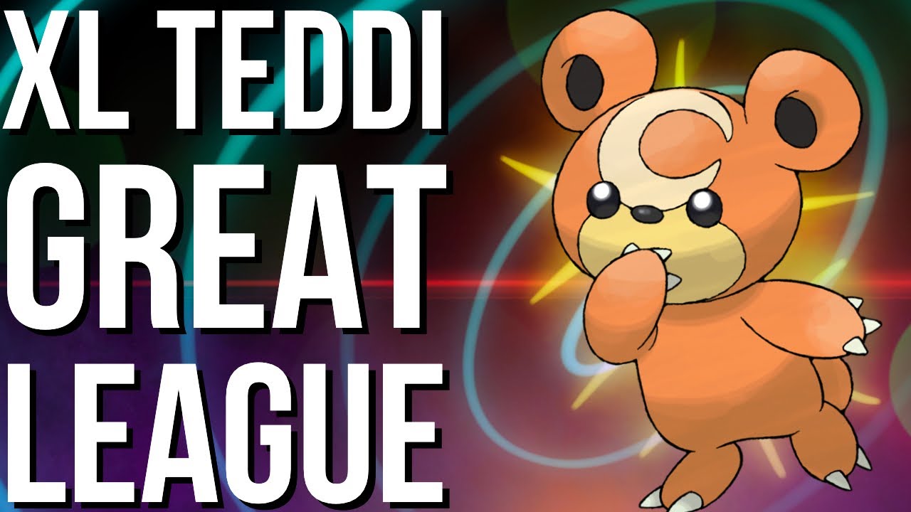 XL TEDDI BEAR HUGS GREAT LEAGUE | GO BATTLE LEAGUE