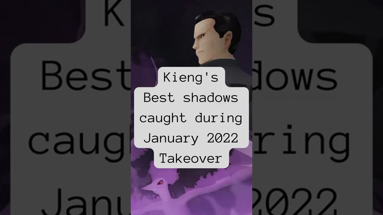 My BEST Shadows from January 2022 Team GO Rocket Takeover