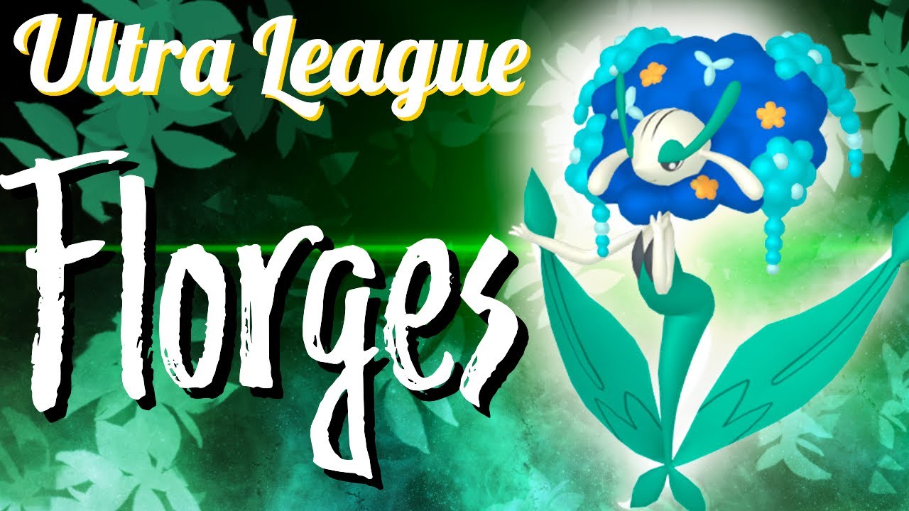 FLORGES IS AN UNDERRATED PICK IN ULTRA | GO BATTLE LEAGUE