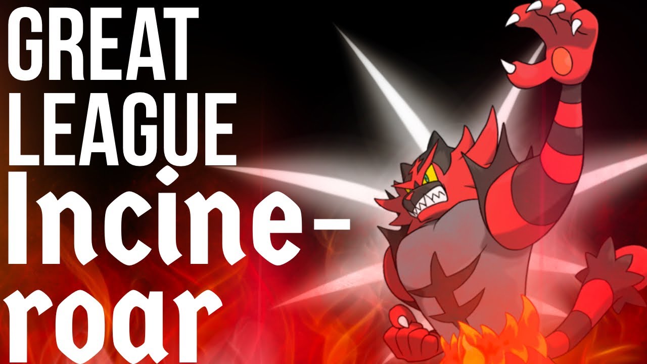 GREAT LEAGUE INCINROAR BATTLES | GO BATTLE LEAGUE