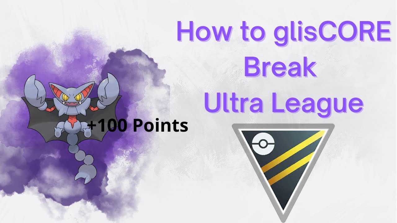 CLIMBING WITH SHADOW GLISCOR IN ULTRA | GO BATTLE LEAGUE