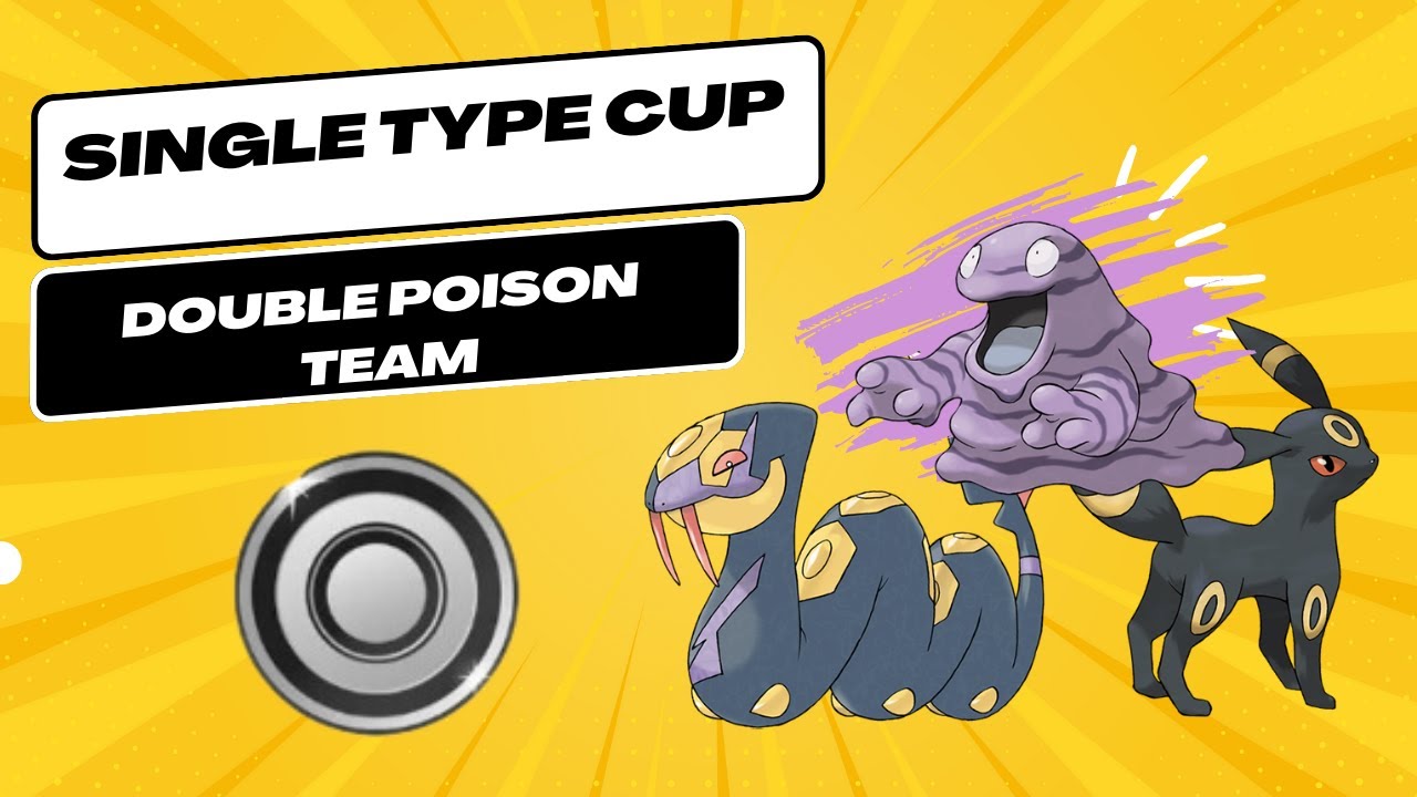 DOUBLE POISON IS THE META IN SINGLE TYPE CUP | GO BATTLE LEAGUE