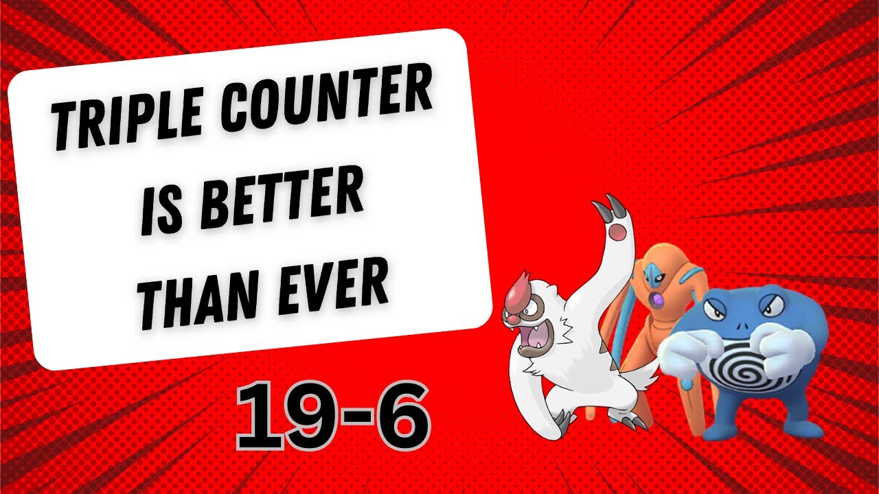 TRIPLE COUNTER IS BETTER THAN EVER | GO BATTLE LEAGUE