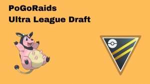 ultra-league-draft-pogo-raids
