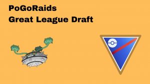great-league-draft-pogoraids-pogokieng