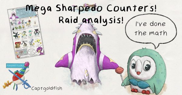 Mega Sharpedo Raid Counters Infographic by CaptGoldfish