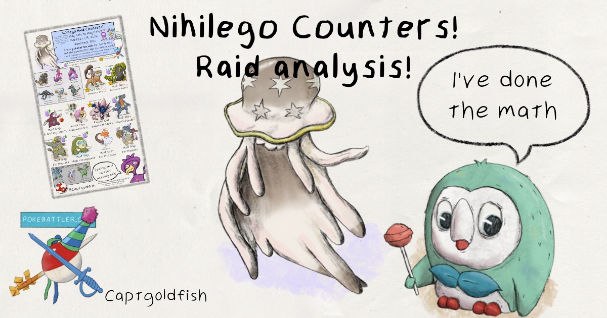Professor Geekbeak’s Raid Research: Nihilego