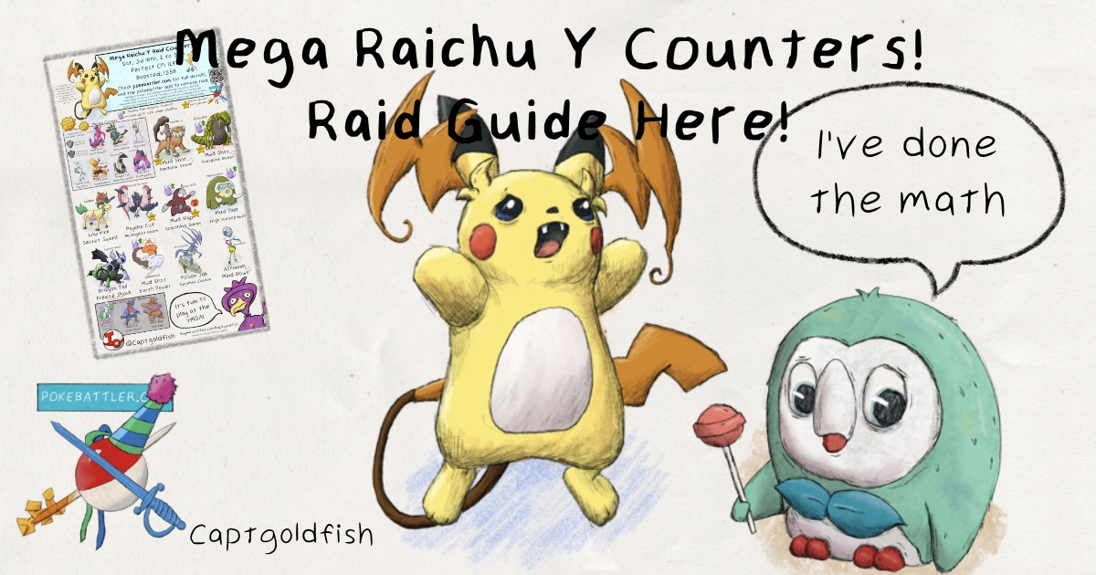 Professor Geekbeak’s Raid Research: Mega Raichu Y