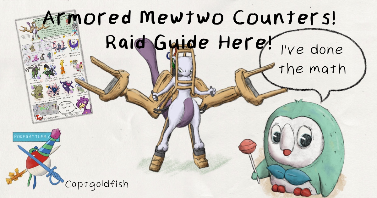 Professor Geekbeak’s Raid Research: Armored Mewtwo